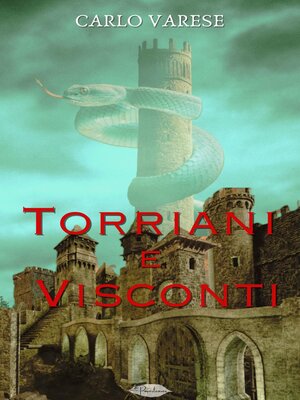 cover image of Torriani e Visconti